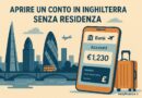 Aprire un conto in Inghilterra senza residenza