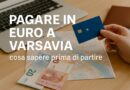 Pagare in euro a Varsavia