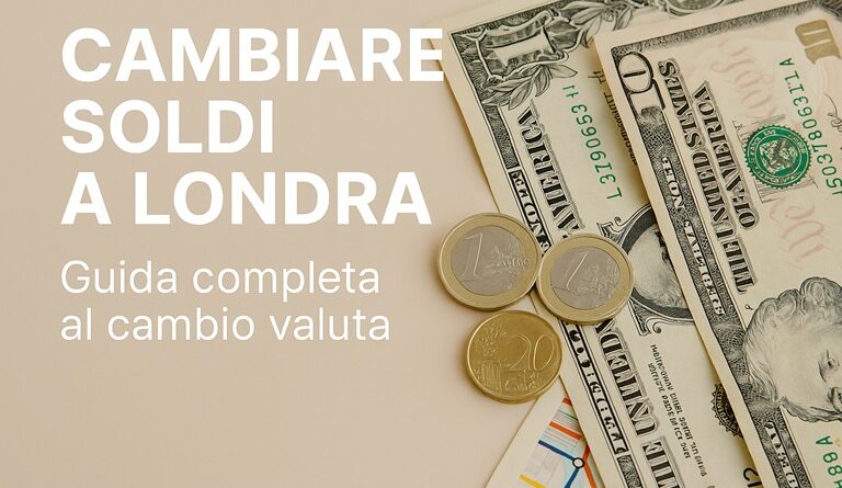 Cambiare soldi a Londra