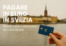 Pagare in euro in Svezia
